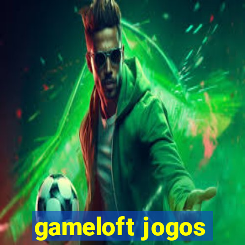 gameloft jogos